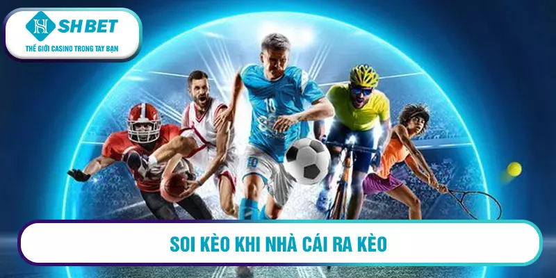Mẹo chơi kèo dưới trên - 3 nguyên tắc chính dành cho tân thủ 3 Soi kèo khi nhà cái ra kèo